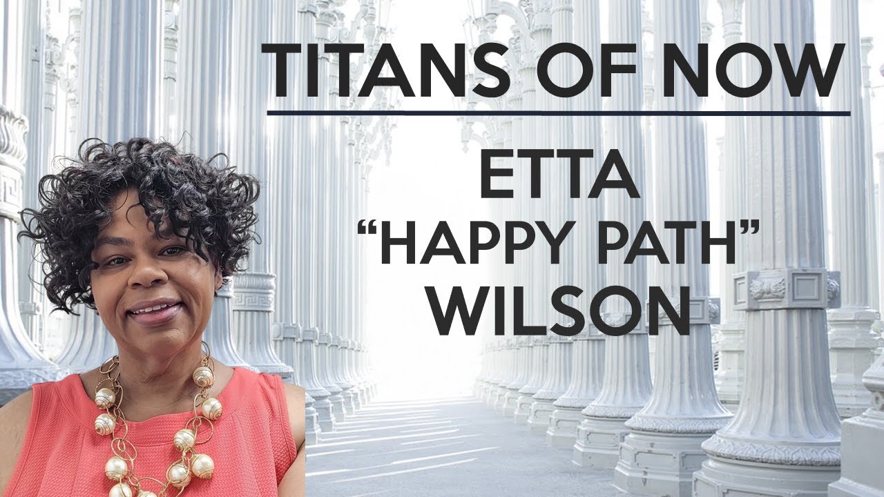 Titans of now themed photo with Etta Wilson on it.